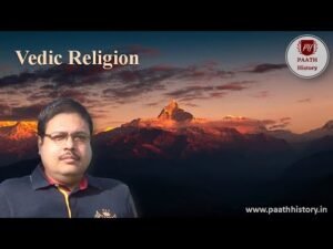 Vedic Religion।Religious Beliefs in the Vedic Age।Created by PAATH History