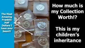 How Much Is My Coin Collection Worth? My children will inherit it (Part 2)