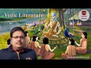 Vedic Literature।The Vedas।Literary World in the Vedic Age।Created by PAATH History