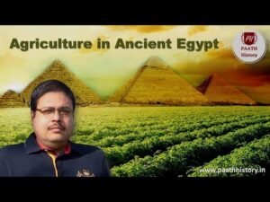Agriculture in Ancient Egypt।Egyptian Agriculture।Created by PAATH History