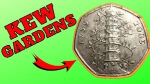 Kew Gardens 50p – The RAREST 50p Coin – What is it Worth?