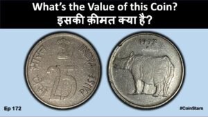 Ep 172: What’s the Value of this Coin? इसकी क़ीमत क्या है?