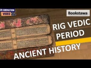 The RIG Vedic Period – Ancient History – Vedic Culture for UPSC