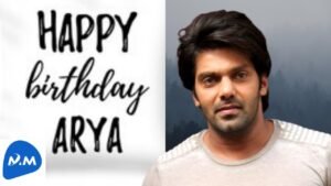 Arya Birthday WhatsApp Status 2021 | Actor Arya Birthday | Arya | Tamil | Master Mano | MM |V280