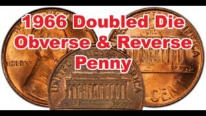 1966 Penny Has Doubled Die Obverse DDO And Reverse DDR Worth Hundreds