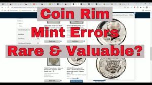 Rare? Coin Rim Errors – Raised Rims – Railroad Rim – Thick Rim – Miss Struck