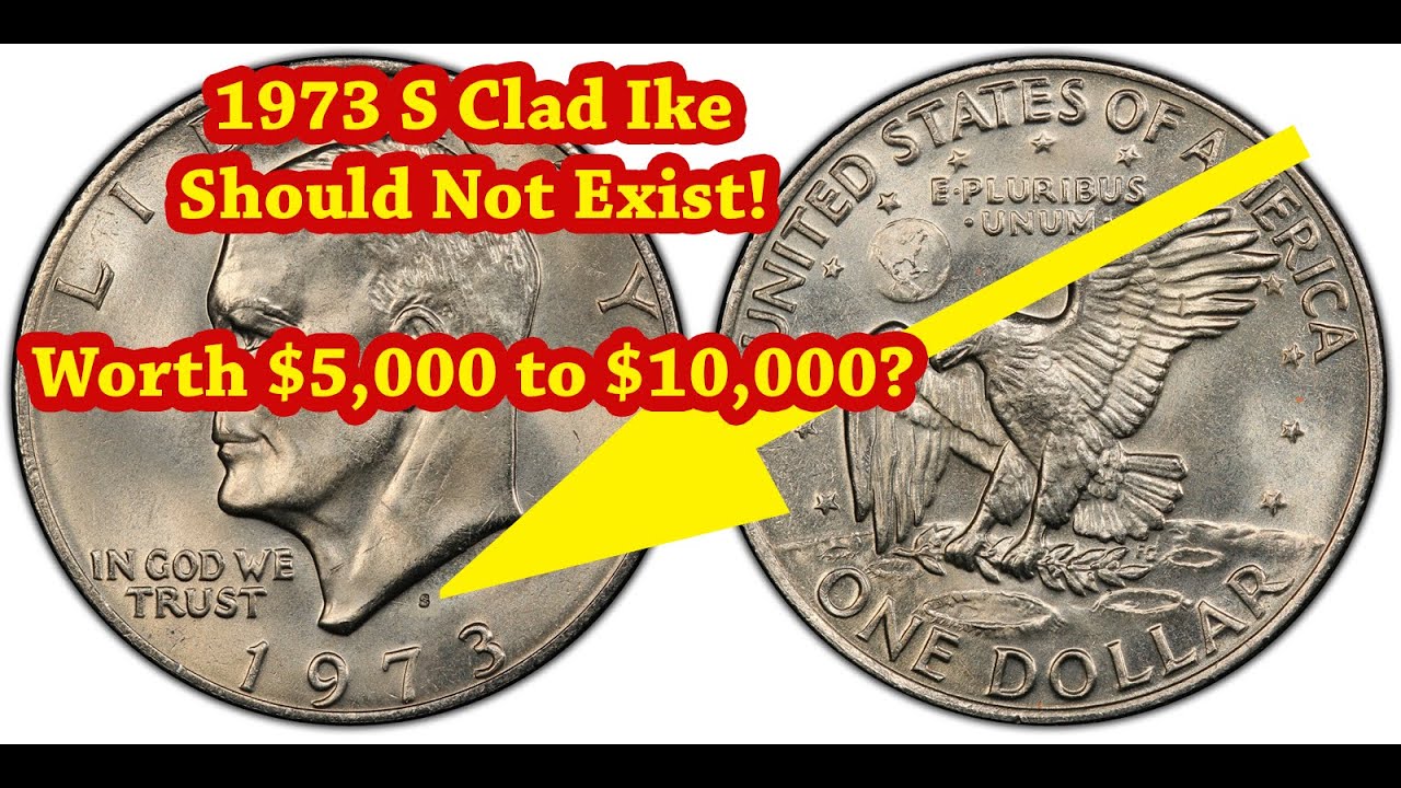 CLAD 1973 S Business Strike Eisenhower Dollar Worth $5,000?