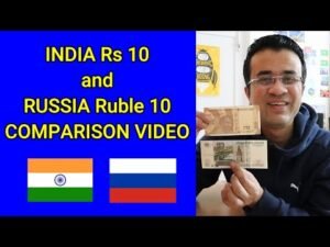 Rs 10 vs 10 Rubles Comparison Video – Russia Currency to Indian Rupee Rate Today Hindi