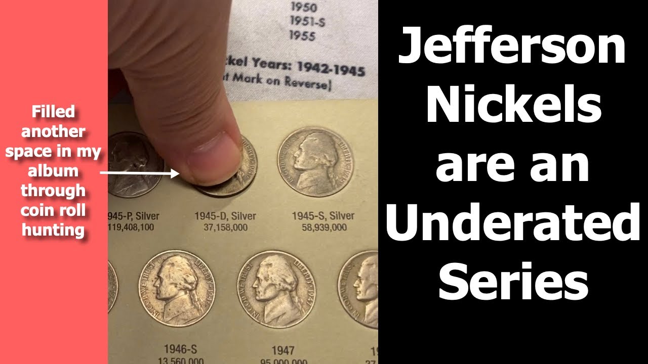 Jefferson Nickel Coin Roll Hunting & Album Fill