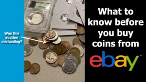 Watch this: before you buy coins from ebay!