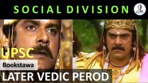 P3 – later vedic period | social life | ancient history for upsc