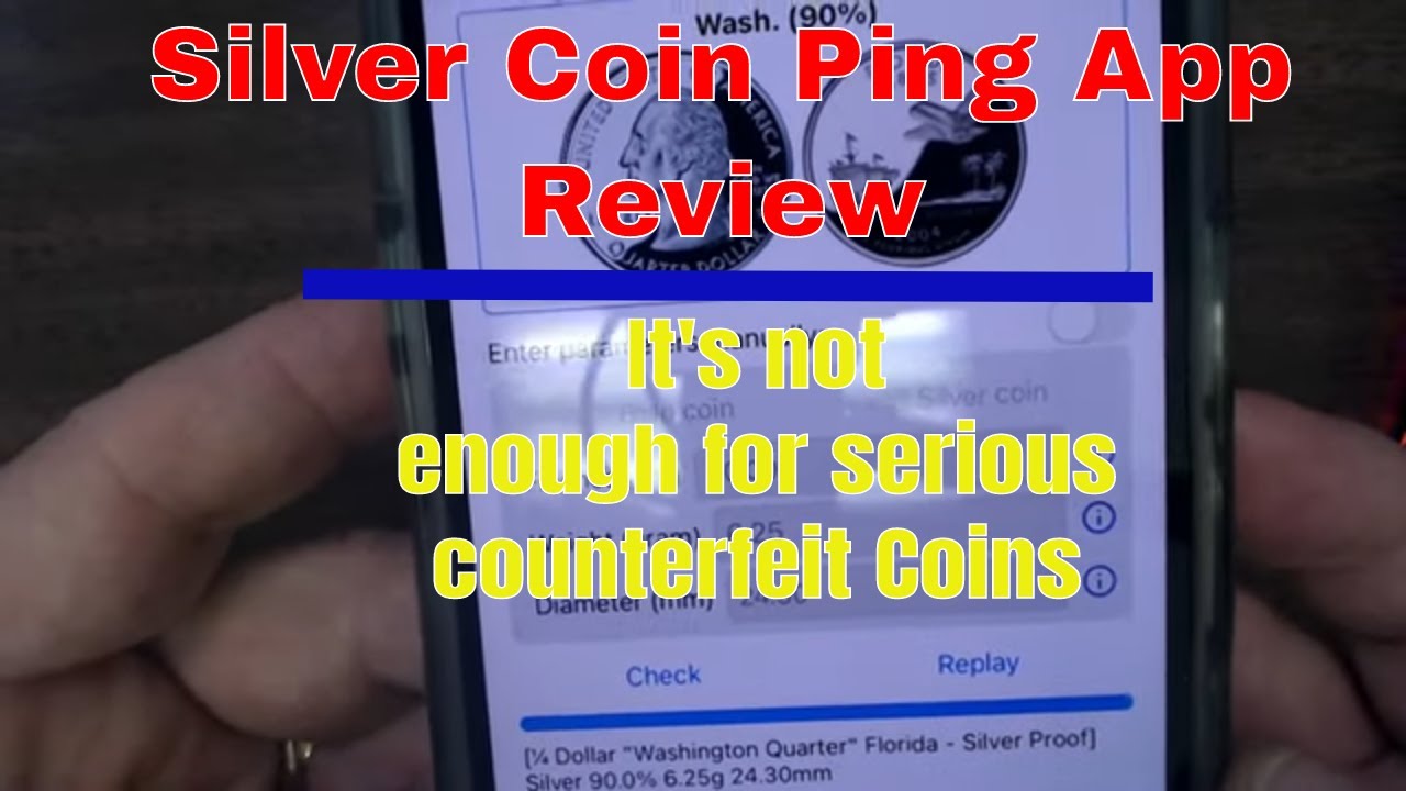 Silver Coin Ping Test App Review – You Better Know Your Coins