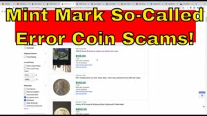 Mint mark “error” scams! unbelievable trick by unscrupulous coin sellers!!
