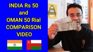 India Rs 50 and Oman 50 Rial Comparison Video – Oman Currency vs Indian Currency Oman Currency Rate