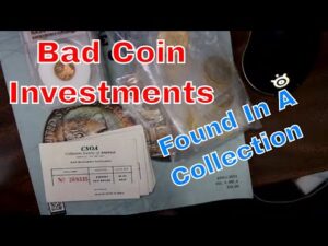 Bad coin investments i found in a collection i purchased