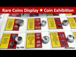 Ep 193: Rare Coins Display | Ahmedabad Coin Exhibition | Coinex