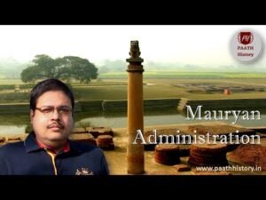 Mauryan Administration।Administrative Structure of Magadha।Created by PAATH History