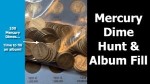 Coin Collecting: Filing Gaps in my Mercury Dime Album
