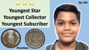 Ep 194: Youngest Star ⭐️ | Collector | Subscriber | Ahmedabad Coin Exhibition | Coinex