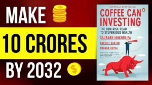 COFFEE CAN INVESTING BOOK SUMMARY BY SAURABH MUKERJEA| CCP RETURNS ARE SHOCKING 🤯