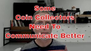 DON’T Do This To Online Coin Dealers! I Made A Coin Grading Mistake