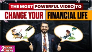 Change Your Financial Life? | How to be Rich & Achieve Financial Freedom?