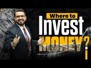Where to Invest Money?