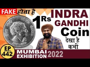 #indiragandhi coin value | #mumbai coin exhibition 2022 | #thecurrencypedia |#rajgyanee #tcpep442