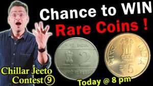 Chillar gyan chance to win rare coins! chillar jeeto contest 9 update!