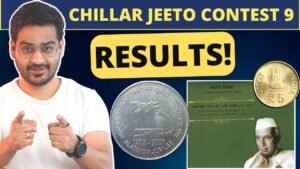 Chillar gyan chillar gyan, win rare indian coins! chillar jeeto contest 9 results #cjc9