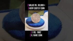 Chillar gyan 💥cost rs.30,000! valuable 1 rs. coin 1982 6gms! old coin value #shorts #oldcoins #chillargyan