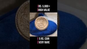 Chillar gyan 💥cost rs.5,000! rare 5 rs. coin! overweight 11.8gms, reeded edge, unc grade! #shorts #oldcoins
