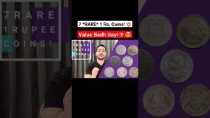 Chillar gyan 💥7 rare 1 rupee coin value 🤩! old coins value! rare coins of india! #shorts #1rupee #oldcoins #viral