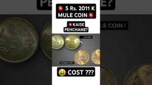 Chillar gyan 💥5 rs. coin mule 2011 kolkata kaise pehchane? 5 rupee old coin value! #shorts #5rscoin #oldcoins