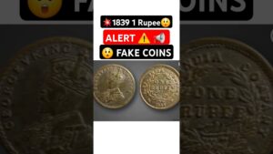 Chillar gyan 💥stop buying fake coins! 1 rs. coin 1839? fake 1 rupee coin alert⚠️ #oldcoins #rarecoins #shorts