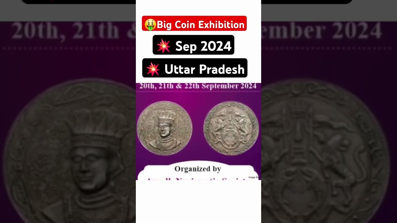 Chillar Gyan 💥Big coin Exhibition 2024 in Uttar Pradesh! Awadh Mudra ...