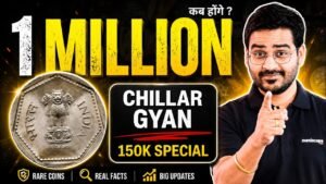 Chillar Gyan 💥1 Million Waiting! Chillar Gyan, Indian Coins, 150K+ Subs! Old Coins Value #chillargyan #oldcoins